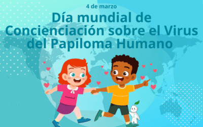 Día mundial de Concienciación sobre el Virus del Papiloma Humano 2026
