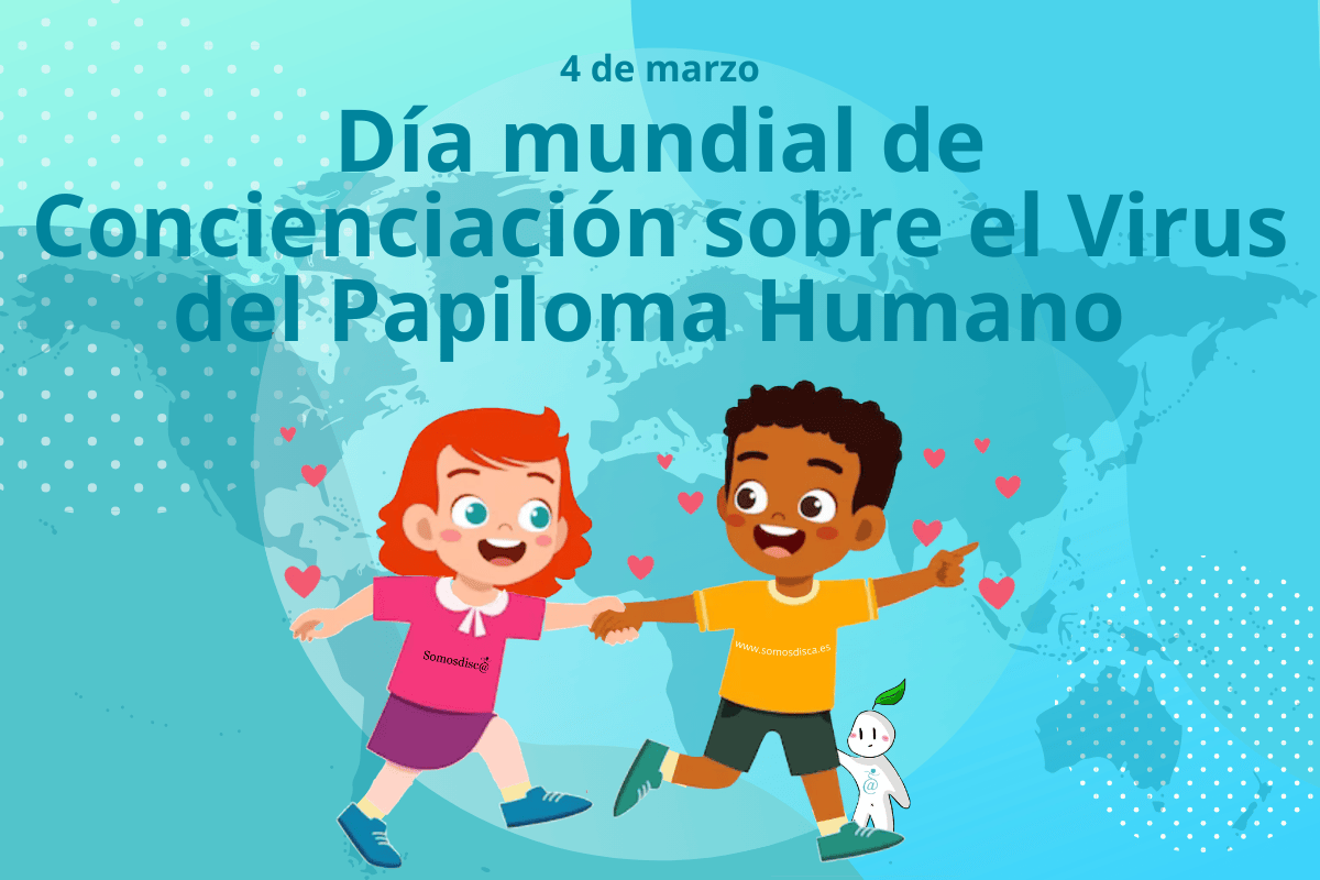 Día mundial de Concienciación sobre el Virus del Papiloma Humano Día mundial de Concienciación sobre el Virus del Papiloma Humano