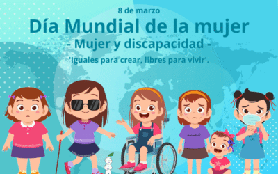 Día mundial de la Mujer: Mujer y discapacidad 2026