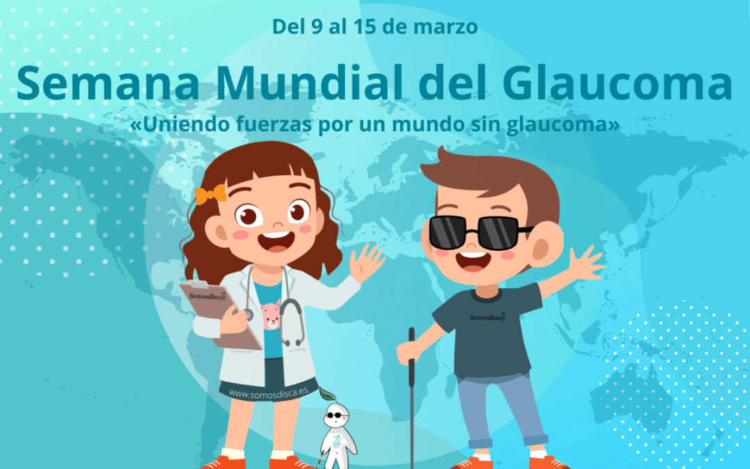 Semana Mundial del Glaucoma 2026