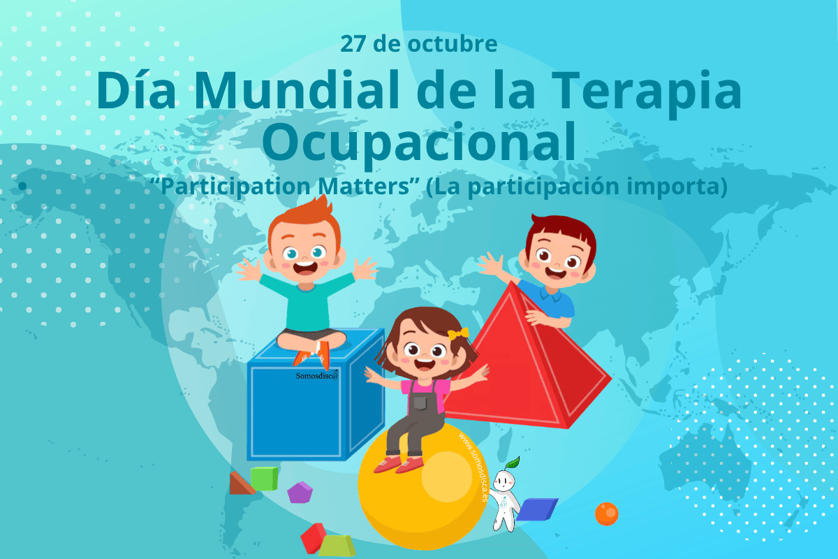 Día Mundial de la Terapia Ocupacional Día Mundial de la Terapia Ocupacional