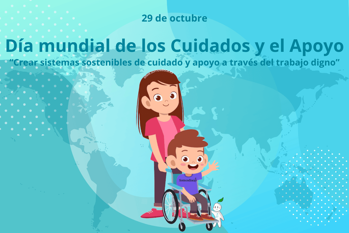 Día mundial de los Cuidados y el Apoyo. Día mundial de los Cuidados y el Apoyo